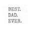 23102023115616-best-dad-ever-svg-file-fathers-day-svg-best-dad-svg-image-1.jpg