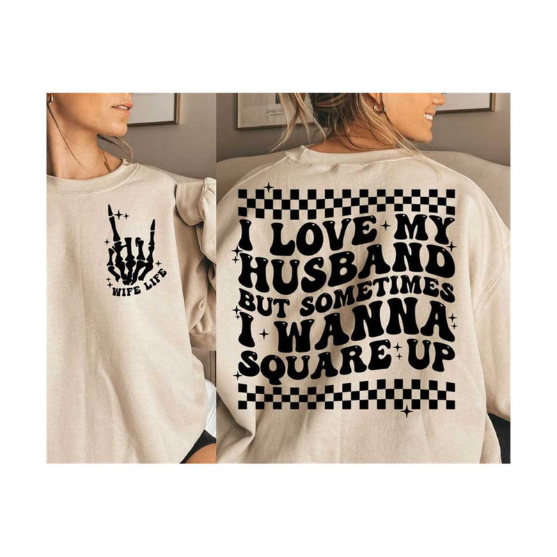 2310202311571-funny-wife-svg-wife-shirt-svg-square-up-svg-i-love-my-image-1.jpg