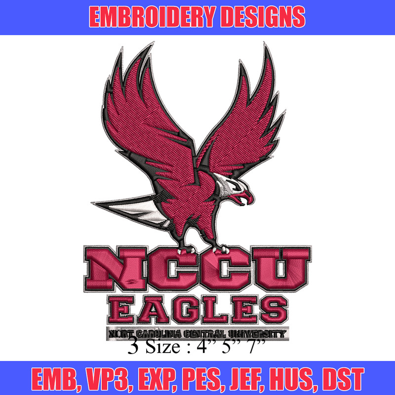 North Carolina Central Eagles embroidery, NCCU Eagles embroidery, embroidery file, Sport embroidery, NCAA embroidery..jpg