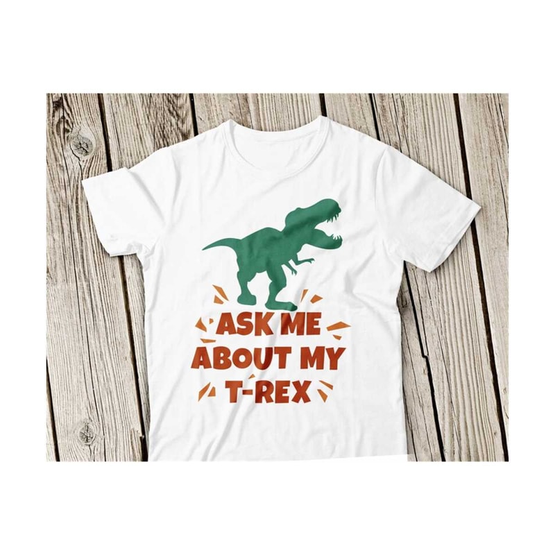 2310202312111-ask-me-about-t-rex-svgdinosaur-svgcute-boy-svg-boy-image-1.jpg