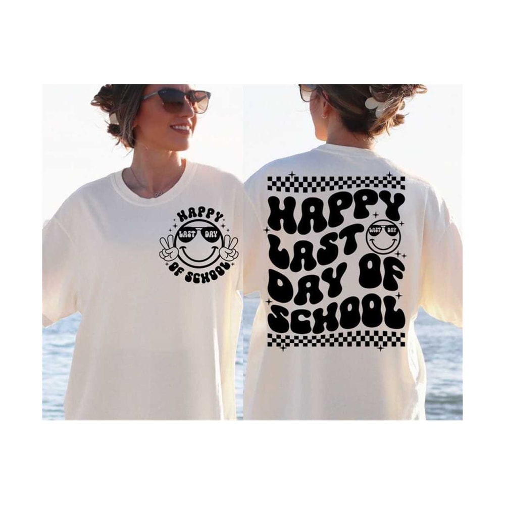 2310202312137-happy-last-day-of-school-svg-end-of-school-svg-summer-break-image-1.jpg