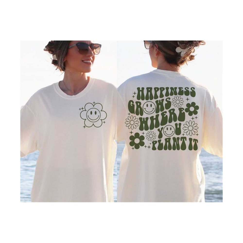 2310202312246-happiness-grows-where-you-plant-it-svg-and-png-trendy-svg-image-1.jpg