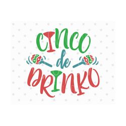 cinco de drinko svg, cinco de mayo svg, cute cinco de mayo svg, drinko de mayo svg, tacos made me do it svg, taco svg tequila svg silhouette