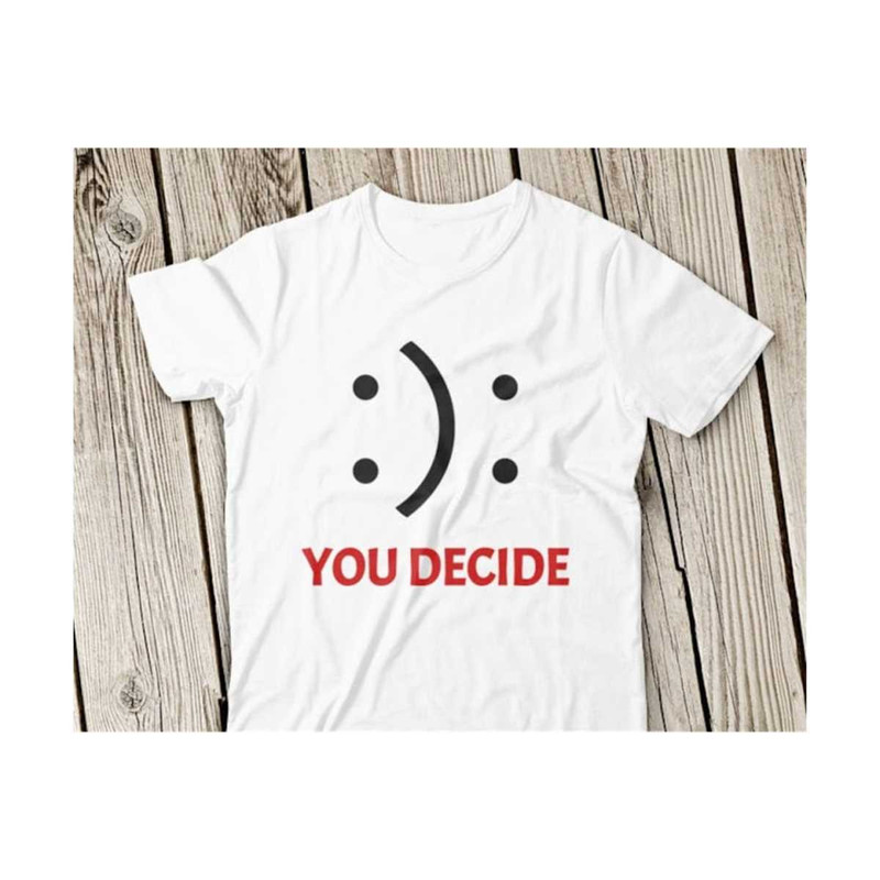 2310202312146-happy-and-sad-smiley-svg-you-decide-svg-happy-and-sad-smiley-image-1.jpg