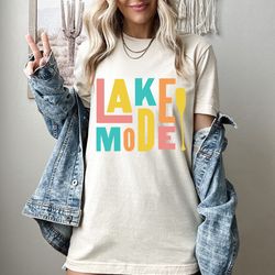 lake mode shirt png, summer shirt png for women,lake vibes shirt png,lake camping group shirt pngs,summer gifts,nature l
