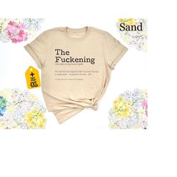 the fuckening shirt, sarcastic shirt, funny sayings shirt, sarcasm gift, swearing shirt, funny sarcastic shirt, gift for