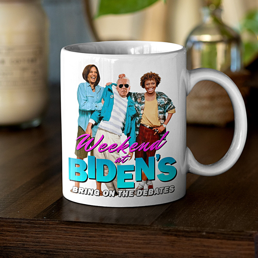 2024 Weekend at Bidens Mug  Funny Joe Biden Mug  Kamala Harris  Karine Jean-Pierre  Political Debates  Election Year Gift  11oz 15oz - 4.jpg