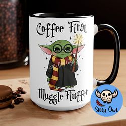 coffee first mugglefluffer mug, funny grogu wizard cup, pick your color