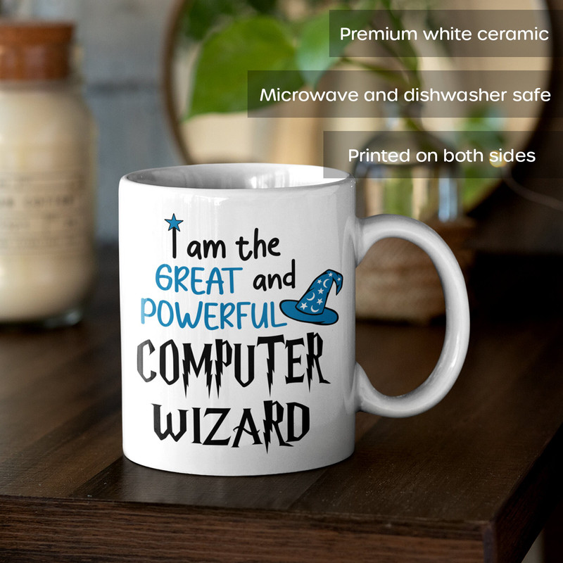 Computer IT Coffee Mug - I am the Great and Powerful Computer Wizard - Humorous Gift, Geek Nerd Mug - Information Technology Mug - Genius - 2.jpg