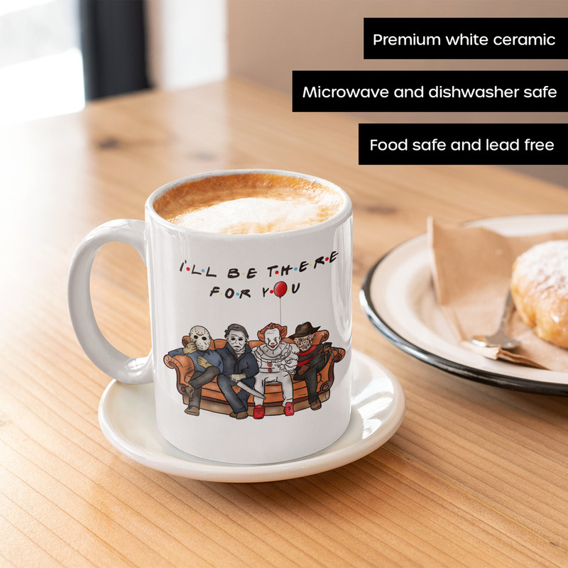Friends Horror Mug, Slasher Villains, Funny Halloween Cup, Jason, Michael Myers, Freddy, IT, Horror Killers, Halloween Coffee Mugs - Ceramic - 4.jpg