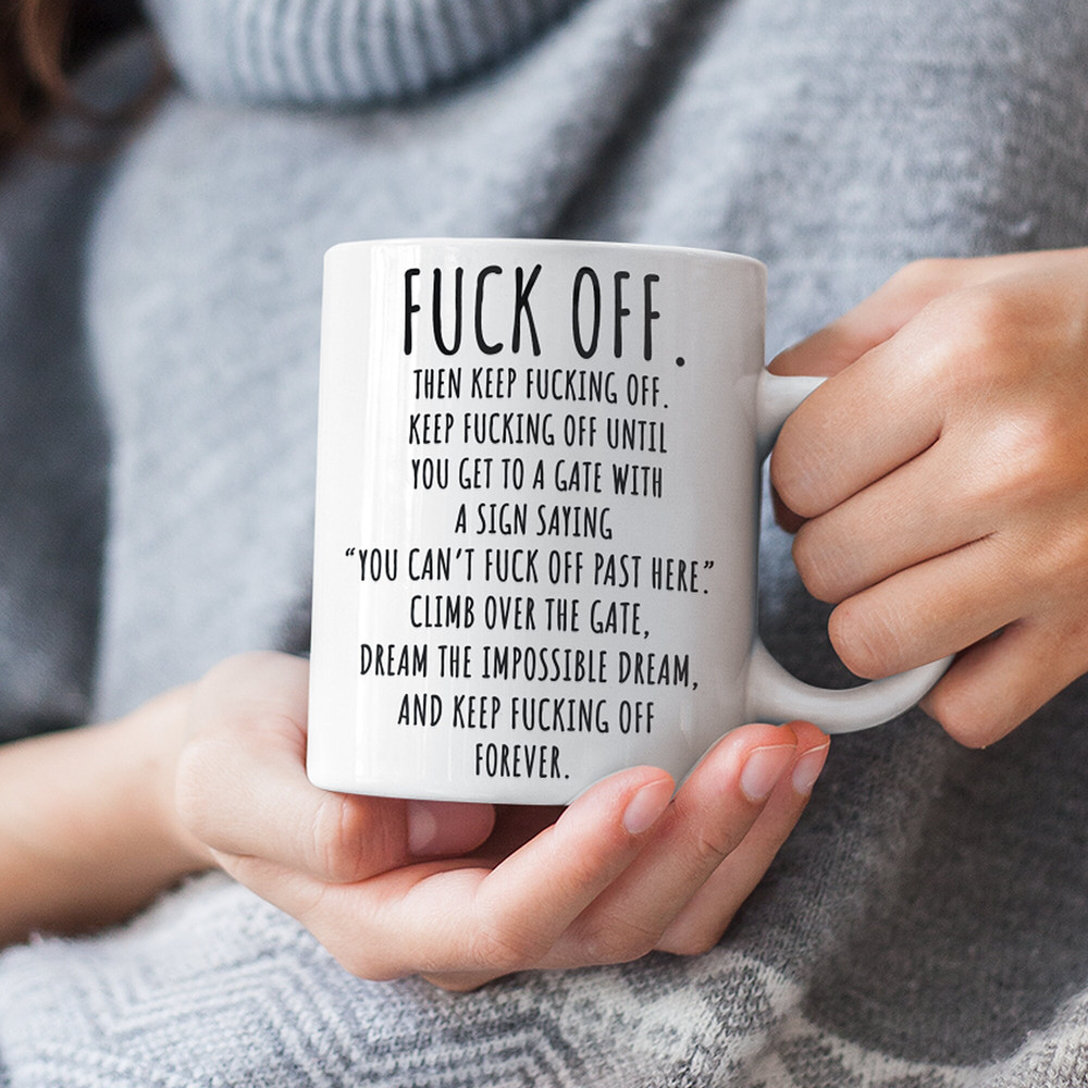 Funny Fck Off Mug, Keeping Fcking Off, Fuckoffee Funny Coffee Cup, Funny Mugs, Funny Fuck Off Coffee Cup, Microwave and Dishwasher Safe - 2.jpg