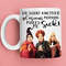 Hocus Pocus Mug Oh Look! Another Glorious Morning Makes Me Sick - Hocus Pocus Coffee Mug - Sanderson Sisters Halloween Gift - 11oz 15oz - 6.jpg