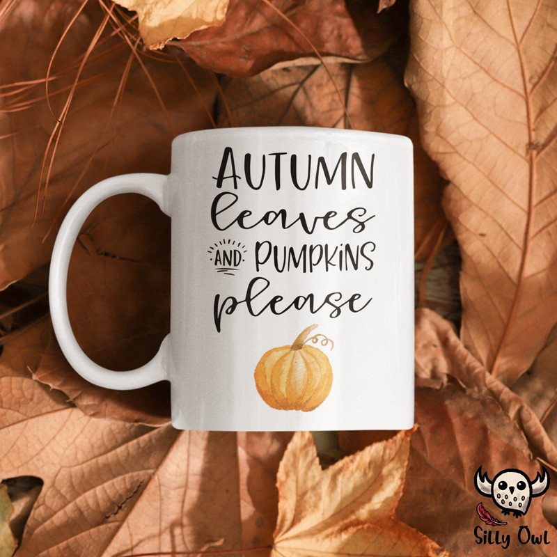 Pumpkins Please Coffee Mug Fall Coffee Mug PSL Mug Fall Coffee Cup Fall Lover Gifts Autumn Leaves Pumpkins Please 11oz 15oz - 2.jpg