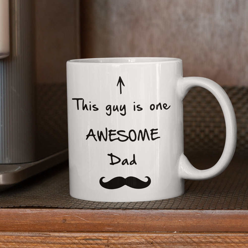 This Guy Is One Awesome Dad Mug Novelty Coffee Mug The Best Dad Gifts Anniversary Gift Mugs for Men Gift for Him 11oz 15oz - 3.jpg
