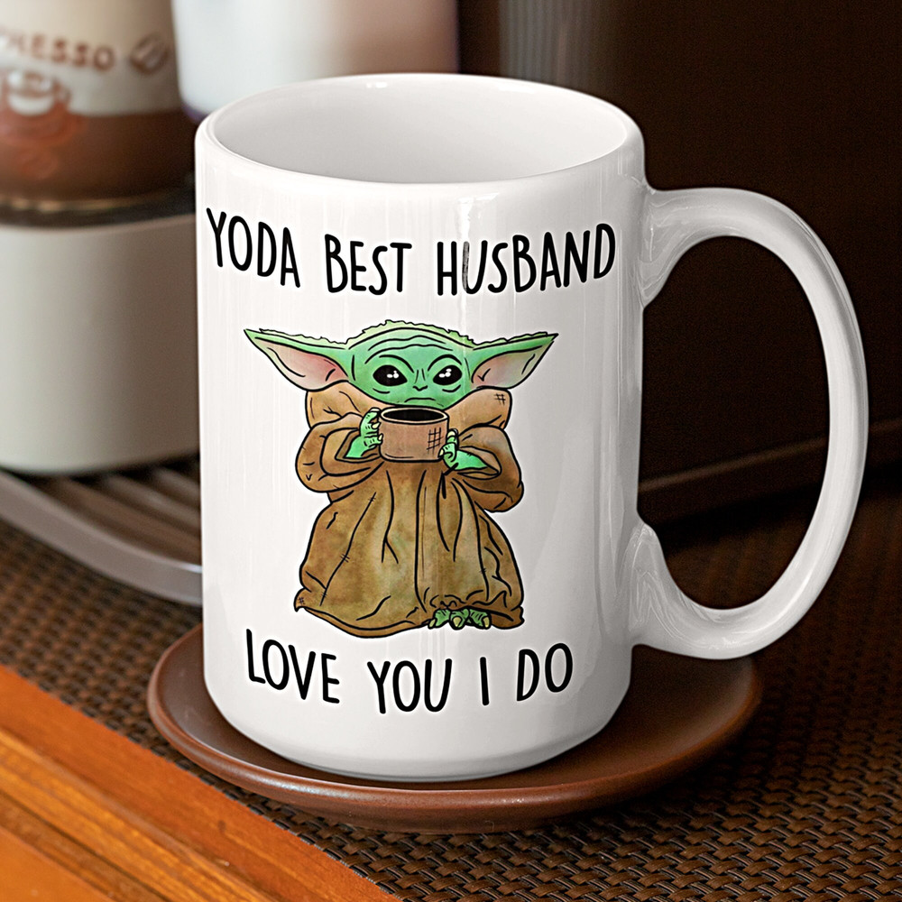 Yoda Best Husband Mug, Yoda Best Husband Love You I Do, Funny Gift for Husbands, Anniversary Cup, Baby Yoda Coffee Mug - Ceramic 11oz 15oz - 1.jpg