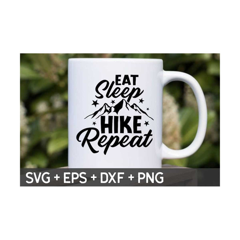 23102023145111-eat-sleep-hike-repeat-svg-hike-svg-camping-svg-adventure-image-1.jpg