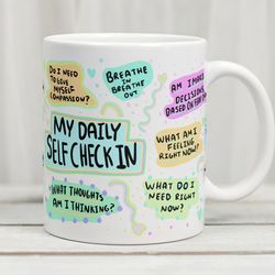 my daily self check mug, self care mug, mindfulness mug