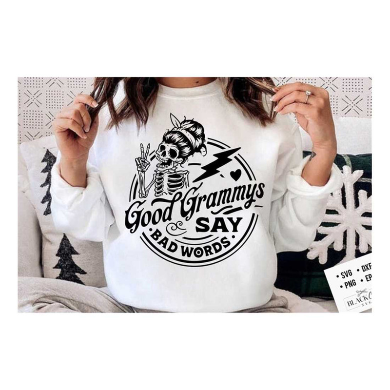 MR-23102023154049-good-grammys-say-bad-words-svg-grammy-svg-good-grandmas-say-image-1.jpg