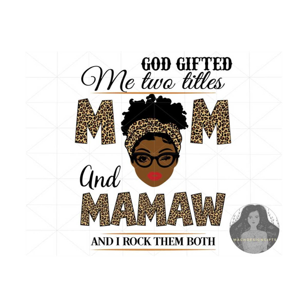 23102023155159-mamaw-svg-mothers-day-svg-black-girl-svg-mom-svg-mama-svg-image-1.jpg