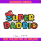 Super daddio Embroidery design, Super daddio Embroidery, Embroidery File, logo design, logo shirt, Digital download..jpg
