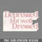 DMCC742-Depressed But Well Dressed PNG Download.jpg