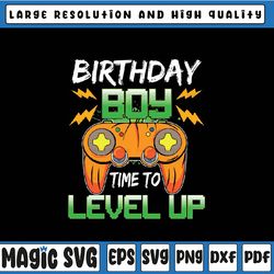 Birthday Boy Time to Level Up Video Game Birthday Png, Game Lover Png, Happy Halloween Png, Digital Download
