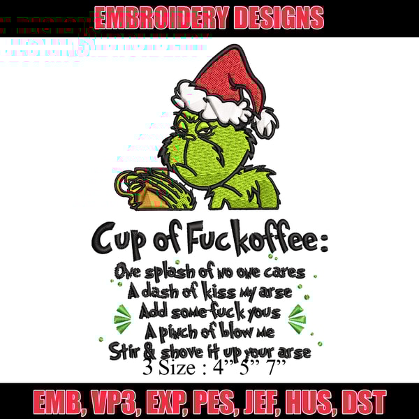 Cup of fuckoffee grinch Embroidery design, Grinch christmas Embroidery, Embroidery File, Grinch design, Instant download.jpg