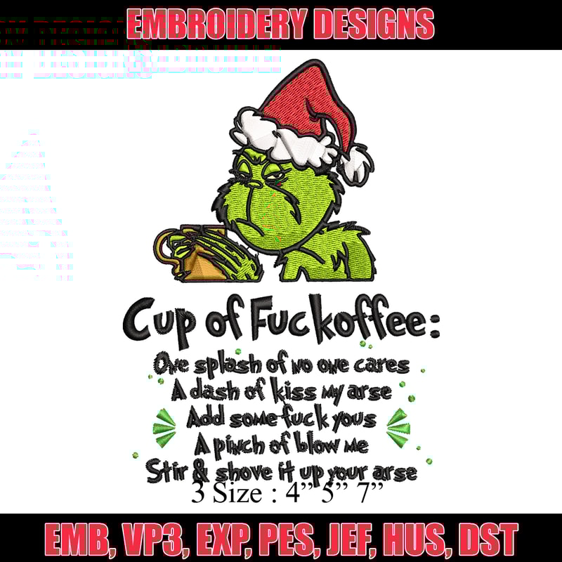 Cup of fuckoffee grinch Embroidery design, Grinch christmas Embroidery, Embroidery File, Grinch design, Instant download.jpg