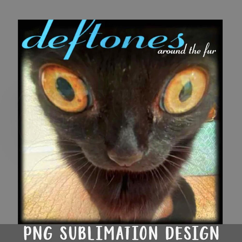 DMCC687-Deftones Around The Fur Cat PNG Download.jpg