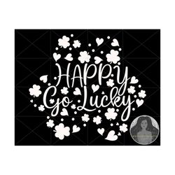 st patricks day, st patricks day png, st patricks day gift, file for cricut, happy go lucky shirt, lucky shirt, lucky ch
