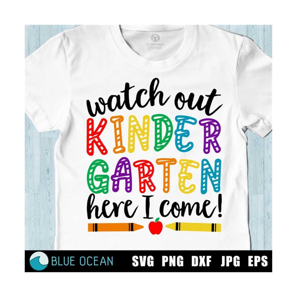 23102023173721-watch-out-kindergarten-here-i-come-svg-kindergarten-svg-back-image-1.jpg