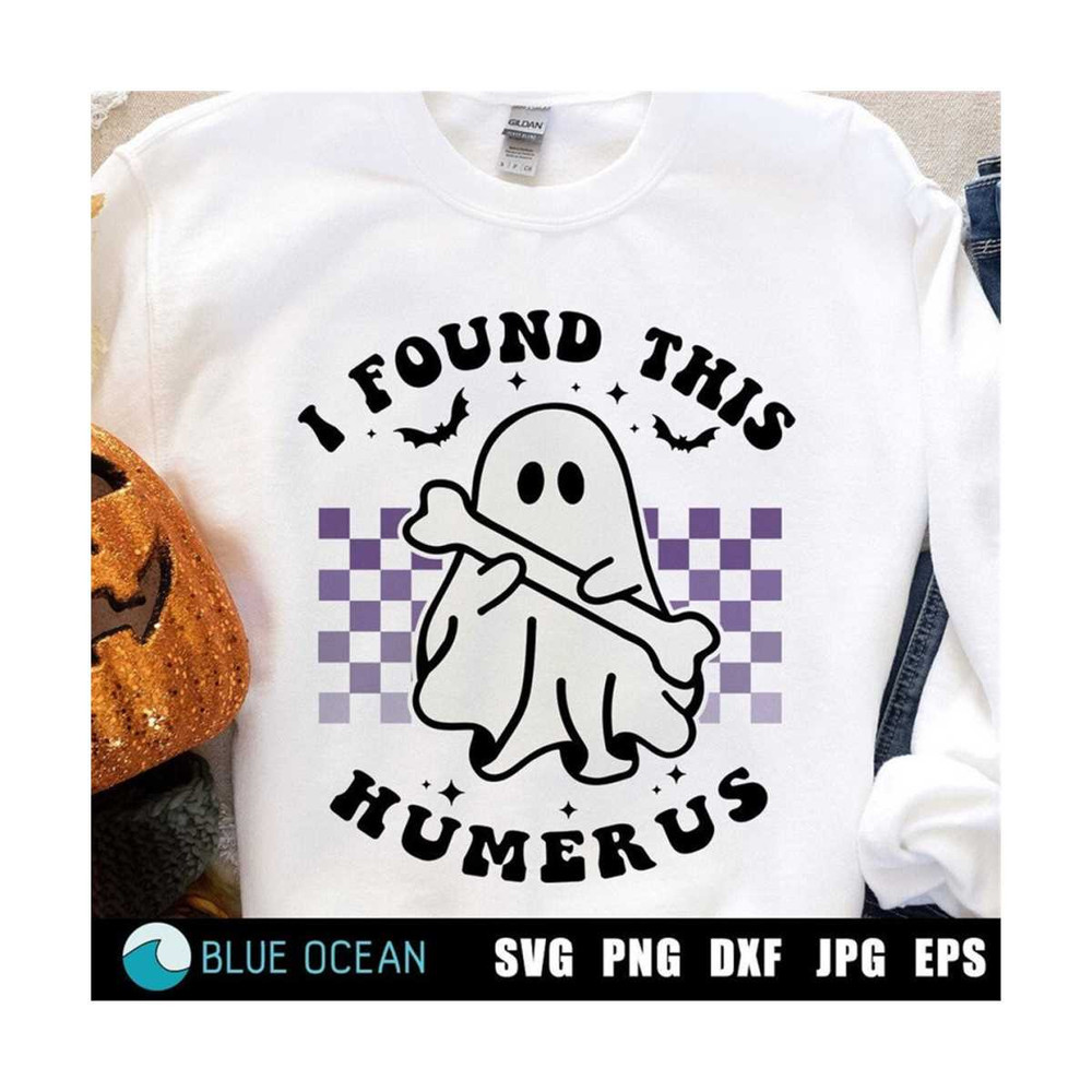 23102023174224-i-found-this-humerus-svg-halloween-svg-bone-joke-svg-image-1.jpg