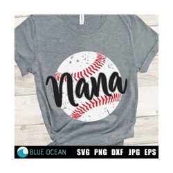 baseball nana svg,  baseball grandma shirt svg, grunge distressed baseball ball, digital cut files