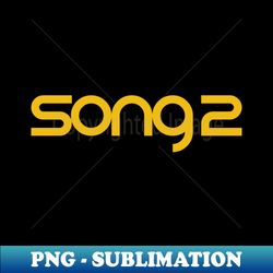 song 2 - Retro PNG Sublimation Digital Download - Enhance Your Apparel with Stunning Detail