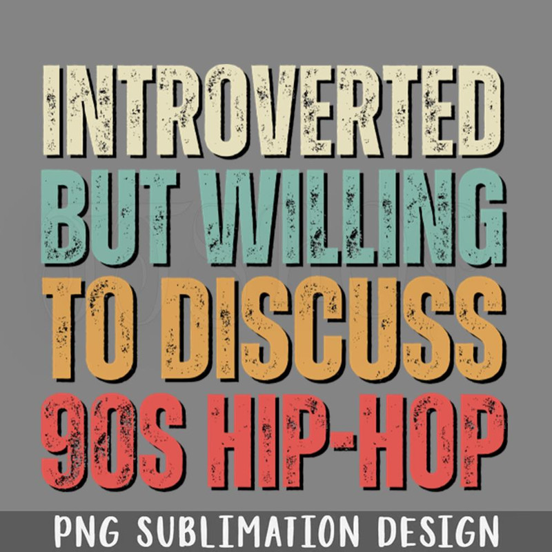 DMAA140-90s Hip Hop kids introverted but willing to dis PNG Download.jpg