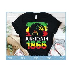juneteenth women 1865 svg, juneteenth afro woman svg, black power svg, independence day svg, black history month svg, ju