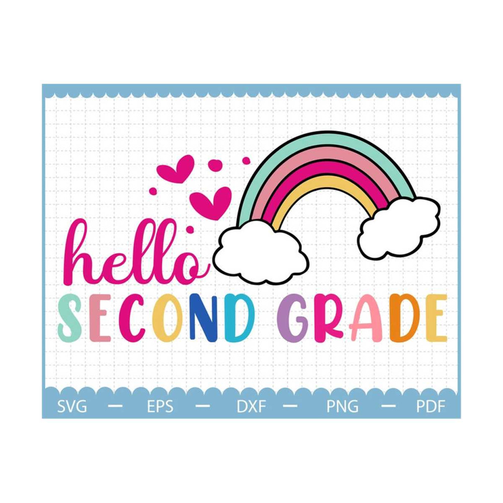 MR-23102023175542-hello-second-grade-svg-back-to-school-rainbow-svg-2nd-grade-image-1.jpg