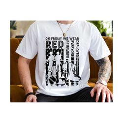 red friday military shirt on friday we wear red veteran svg, military svg, veteran svg, veteran gift, american flag us v