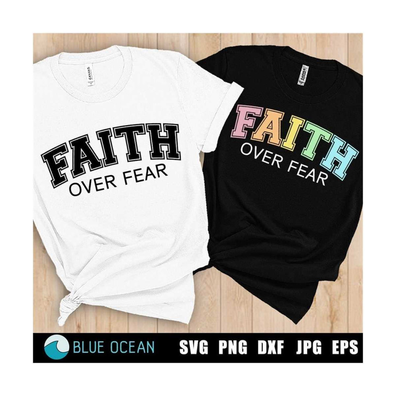 23102023181244-faith-over-fear-svg-faith-svg-jesus-svg-religious-svg-image-1.jpg
