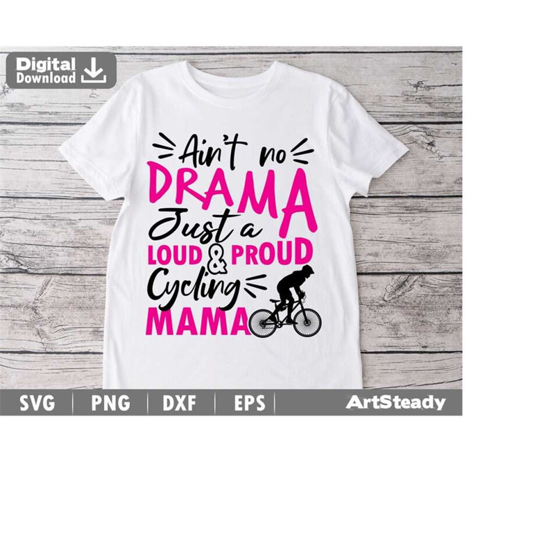 23102023182229-cycling-svg-files-aint-no-drama-funny-theme-for-mama-image-1.jpg