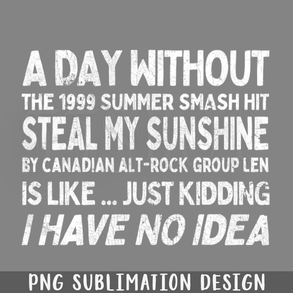 DMAA169-A Day Without Steal My Sunshine PNG Download.jpg