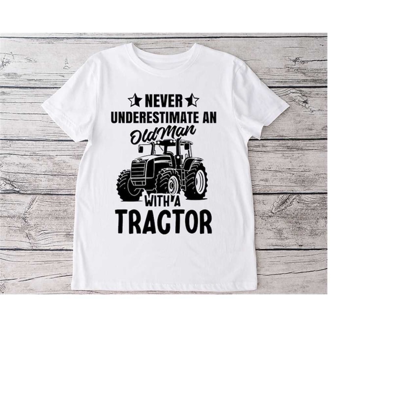 23102023183145-never-underestimate-old-man-with-a-tractor-svg-png-dxf-image-1.jpg