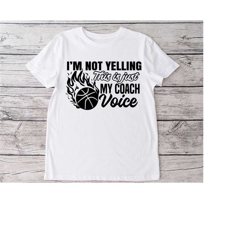 23102023183332-im-not-yelling-this-is-just-my-coach-voice-art-themes-svg-image-1.jpg
