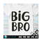23102023185032-big-bro-svg-big-brother-svg-brother-svg-cricut-svg-image-1.jpg