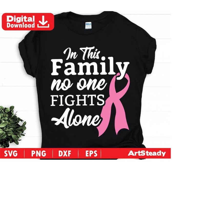 23102023185042-cancer-svg-files-in-this-family-no-one-fights-alone-breast-image-1.jpg