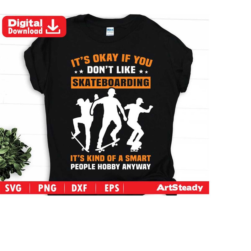 23102023185558-skateboard-svg-files-art-its-kind-of-a-smart-people-hobby-image-1.jpg