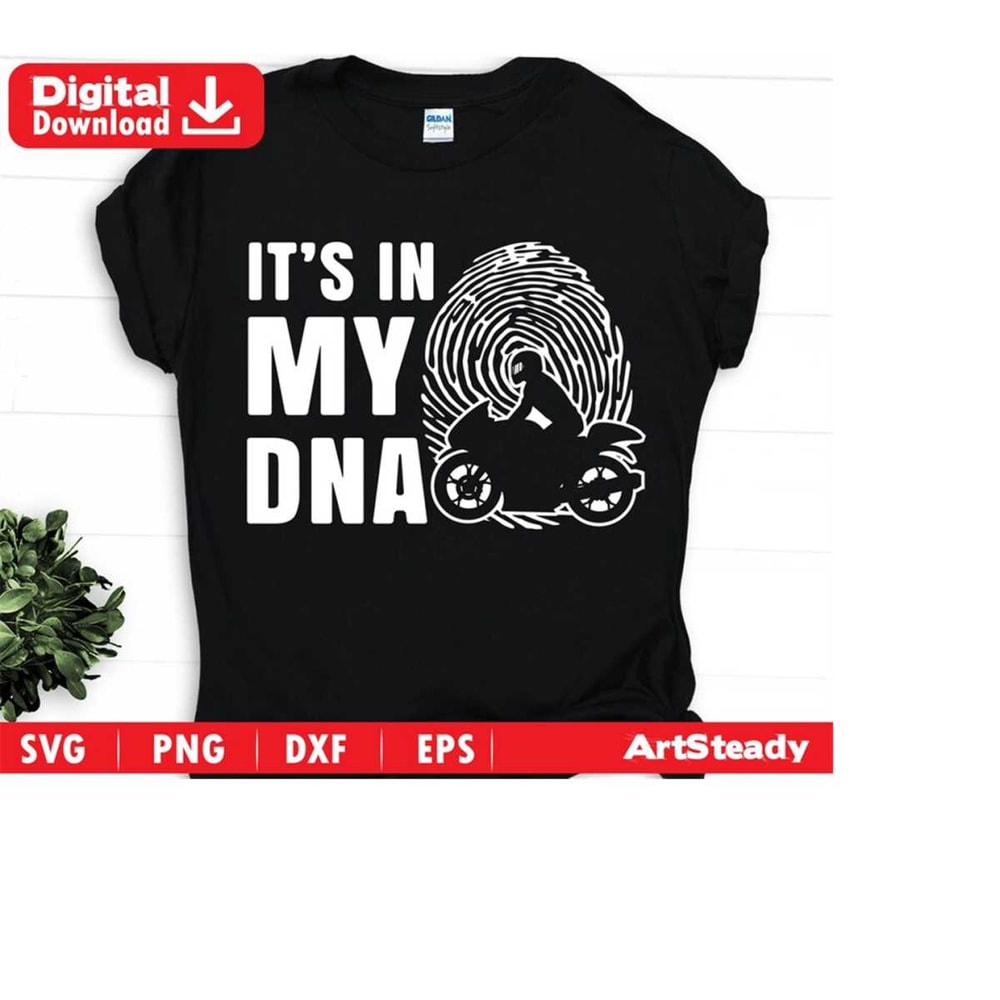 2310202319425-sports-bikes-motorcycle-svg-files-its-in-my-dna-funny-theme-image-1.jpg