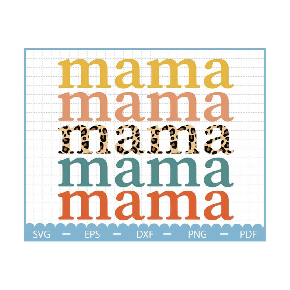 MR-2310202319435-mama-svg-mothers-day-svg-boss-mama-svg-mama-leopard-svg-image-1.jpg