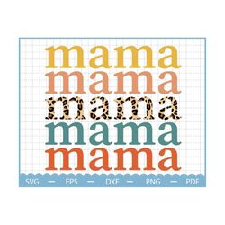 mama svg, mothers day svg, boss mama svg, mama leopard svg, mothers day gift, mama svg file, mom life svg, mothers day g