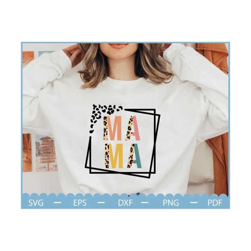MR-2310202319646-mama-svg-mothers-day-svg-boss-mama-svg-mama-leopard-svg-image-1.jpg
